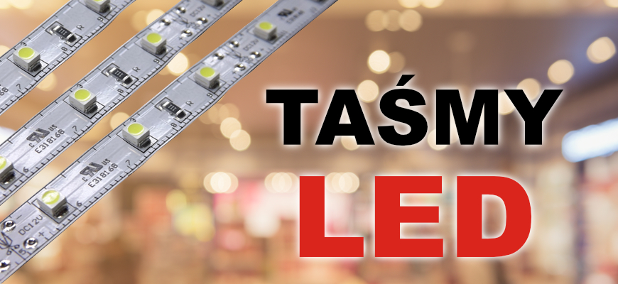 Taśmy LED